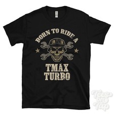 BORN TO RIDE A TMAX TURBO