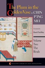 David Tod Roy The Plum in the Golden Vase or, Chin P'ing Mei, Volume Two (Poche)