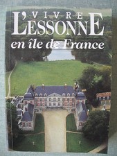 LIVRE : L’ESSONE EN ILE DE FRANCE DEPARTEMENT 91 – TOURISME COMMERCE REGION