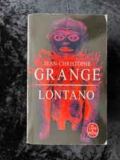 ¤ Thriller - J-C. GRANGÉ - LONTANO - éd. Livre de Poche - 2018