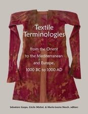 Salvatore Gaspa Textile Terminologies from the Orient to the Mediterrane (Poche)