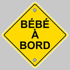 BEBE A BORD SECURITE SIGNE