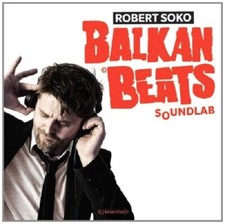 ROBERT SOKO - BALKANBEATS