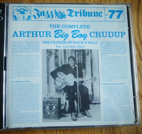 Arthur big boy crudup - crudup, the