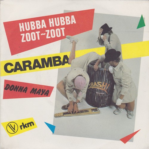 Caramba hubba - hubba,