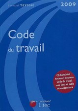 Code du travail (1Cédérom) (ancienne édition), Bernard Teyssié