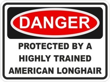 Américain Poil Long Chat Danger Autocollant / Haut Résolution Vinyle Étanche