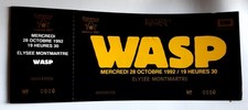ticket billet unused place concert WASP 1992  PARIS