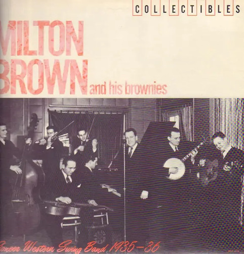 Milton brown and his - and,