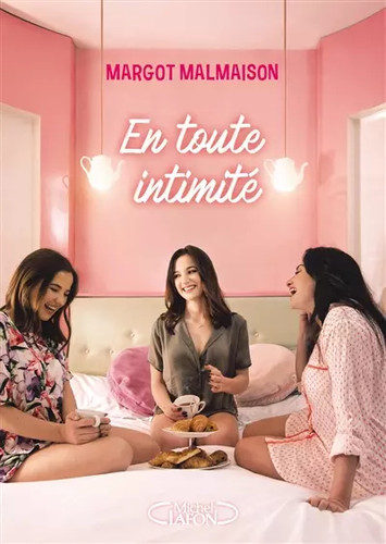 Toute intimité margot - toute,