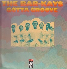 The Bar-Kays Gotta Groove LP