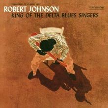 King Of The Delta Blues Singers de Various | CD | état très bon