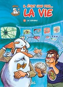 était une fois la - il, fois...