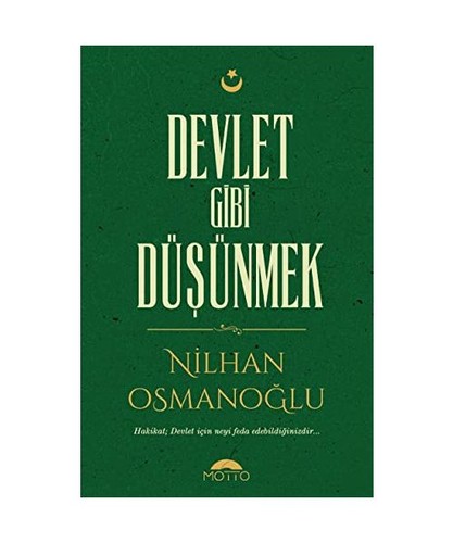 Devlet gibi düsünmek - devlet,