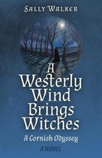 Sally Walker Westerly Wind Brings Witches, A (Poche)