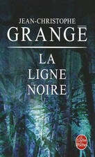 La Ligne noire - Grangé