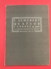 Schubert Quatuor La jeune Fille et La Mort Partition Complète Ed. Heugel