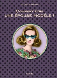 Comment être une épouse