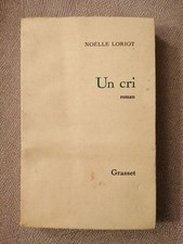 Un cri | Noelle Loriot | Bon état