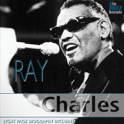 Ray charles jazz biography - ray,