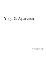 Paul Dugliss Yoga and Ayurveda