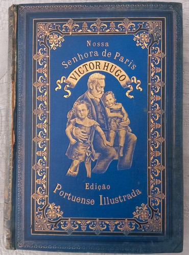 Victor hugo nossa senhora - –,