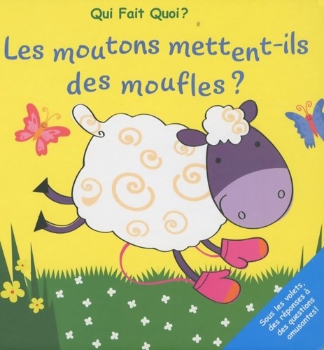 Les moutons mettent - -ils, des