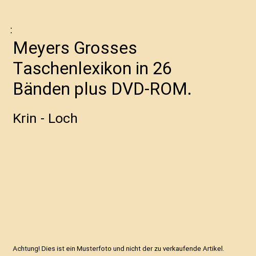 Meyers grosses taschenlexikon - meyers,
