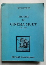 LIVRE HISTOIRE DU CINEMA MUET