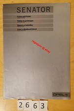 OPEL SENATOR COULEURS ET GARNISSAGES Prospectus D/Fr/NL/It 4 Pages 07/1984