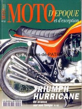 MOTO D'EPOQUE 12 TRIUMPH X75 Hurricane HONDA-4 500 GUZZI V-Twin Usine LAVERDA