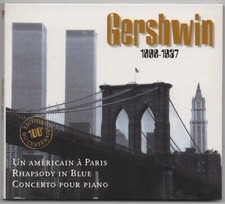 CD ★ GERSHWIN 1898-1937 ★ Un Américain à Paris Rhapsody In Blue  Concerto Piano 