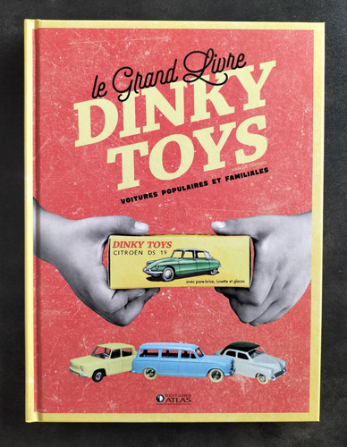 Grand livre dinky toys - le,