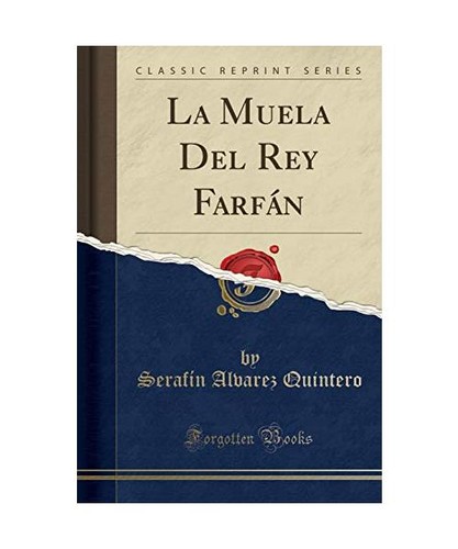 Muela del rey farfán - muela,