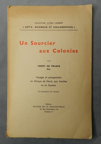 Sourcier aux colonies - un,