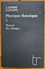 Théorie des champs, Landau &