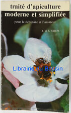 Traité d'apiculture moderne et simplifiée Yvonne Sabot Jean Sabot 1980