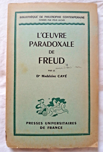 Oeuvre paradoxale de - , freud