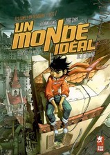 Un monde idéal, Tome 2 : Le Village, Weidong Chen,  Chao Peng et  Cécile Reverdy