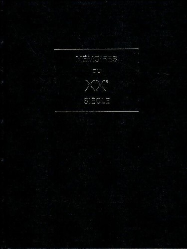 Mémoires xxe siècle - mémoires, du