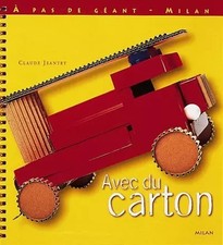 Avec du carton, Claude Jeantet
