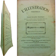 Miquette et sa mère 1906 De Flers Cavaillet L'Illustration théâtrale 47 théâtre