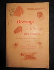 LIVRE 1906 CHASSE DRESSAGE ET