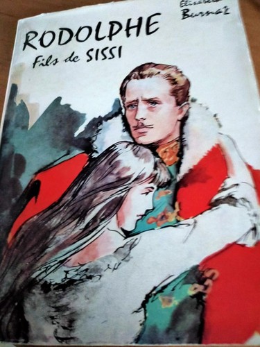 Rodolphe fils sissi livre - fils,