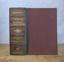 L'OFFICINE REPERTOIRE GENERAL DE PHARMACIE PRATIQUE (DORVAULT, ED. 1936, FIG.)