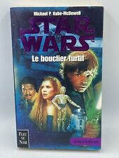1999 FLEUVE NOIR STAR WARS Livre Poche CRISE FLOTTE NOIRE : LE BOUCLIER FURTIF