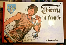 NORTIER. Thierry La Fronde. REGARDS 2017. Tirage limite 415 x 280 mm. Neuf