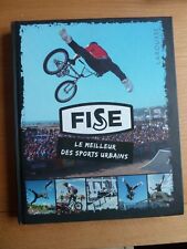 FISE LE MEILLEUR DES SPORTS URBAINS (2021, BMX SKATEBOARD ROLLER FREESTYLE)