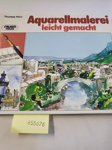 Aquarellmalerei thomas hinz - aquarellmalerei.,,