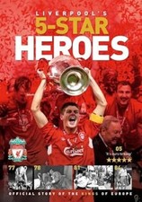 Liverpools Five Star Heros